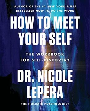 portada How to Meet Your Self: The Workbook for Self-Discovery (in English)