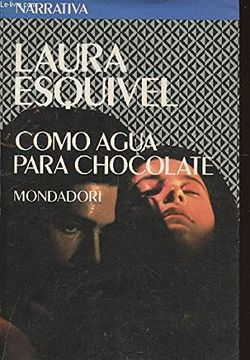 portada Como Agua Para el Chocolate (Spanish Edition)