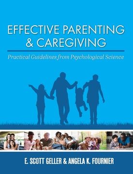 portada Effective Parenting and Caregiving: Practical Guidelines from Psychological Science (en Inglés)