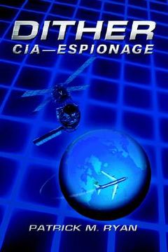 portada dither: cia - espionage (en Inglés)