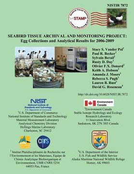 portada Nistir 7872 Seabird Tissue Archival and Monitoring Project: Egg Collections and Analytical Results for 2006-2009