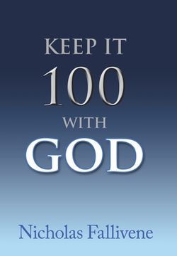 portada Keep It 100 with God (en Inglés)