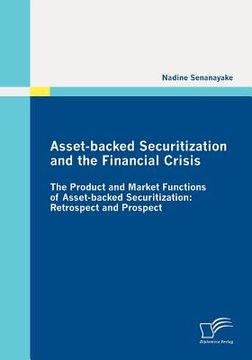 portada asset-backed securitization and the financial crisis (en Inglés)