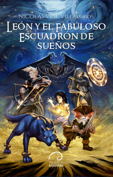 portada León y el Fabuloso Escuadrón de Sueños (in Spanish)