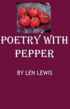portada Poetry with Pepper: Verses for the Pallet (en Inglés)