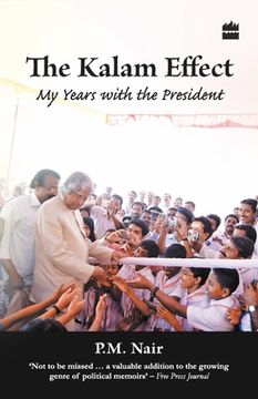 portada The Kalam Effect: My Years With The President (en Inglés)