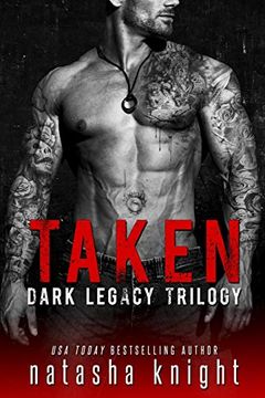portada Taken: Dark Legacy Trilogy 