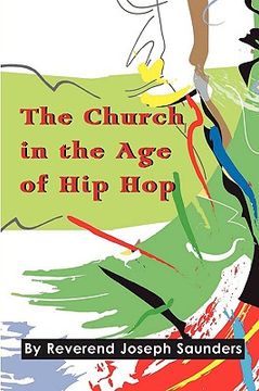portada the church in the age of hip hop (en Inglés)