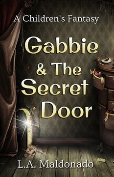 portada Gabbie & The Secret Door (en Inglés)