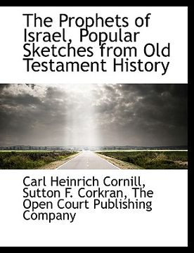 portada the prophets of israel, popular sketches from old testament history (en Inglés)