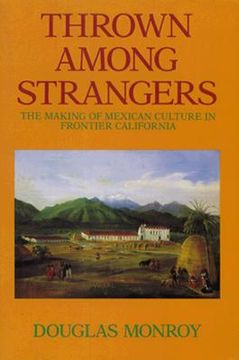 portada thrown among strangers: making of mexican culture frontier (in English)