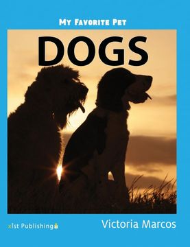 portada My Favorite Pet: Dogs (my Favorite Pets) (in English)