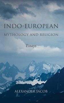 portada Indo-European Mythology and Religion: Essays (en Inglés)
