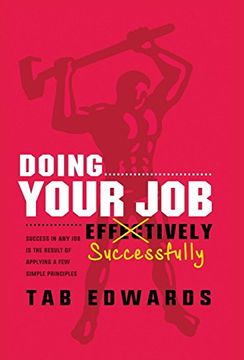 portada Doing Your job - Successfully: Success in any job is the Result of Applying a few Simple Principles (in English)