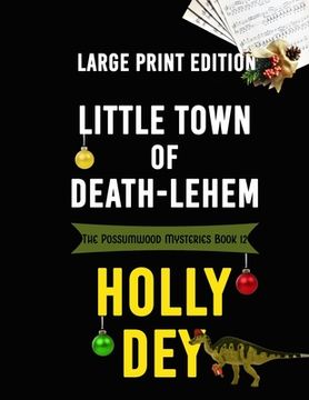 portada Little Town of Death-Lehem: Large Print Edition (en Inglés)