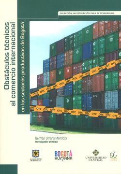 portada Obstáculos técnicos al comercio internacional en los sectores productivos de Bogotá