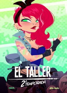 portada El Taller Segunda Temporada (in Spanish)