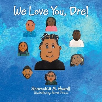 portada We Love You, Dre! (in English)