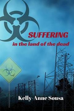 portada SUFFERING in the land of the dead (en Inglés)