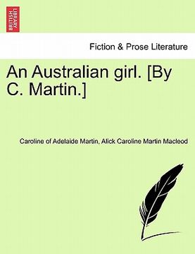 portada an australian girl. [by c. martin.] vol. i (en Inglés)