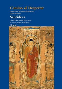 portada Camino al Despertar: Introducción al Camino del Boditsatva (Bodhicaryavatara): 74 (el Árbol del Paraíso)