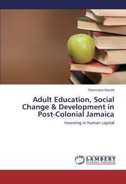 portada Adult Education, Social Change & Development in Post-Colonial Jamaica (in English)