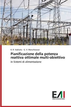 portada Pianificazione della potenza reattiva ottimale multi-obiettivo (en Italiano)