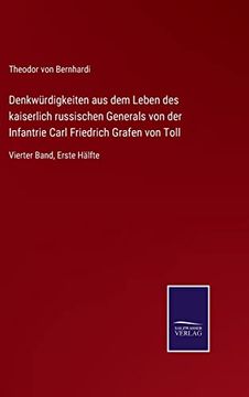 portada Denkwurdigkeiten aus dem Leben des Kaiserlich Russischen Generals von der Infantrie Carl Friedrich Grafen von Toll (in German)
