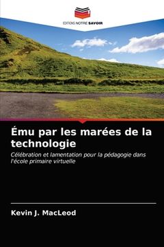 portada Ému par les marées de la technologie (en Francés)