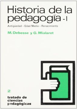 portada Historia de la pedagogia I (tratado de ciencias pedagogicas : antigued