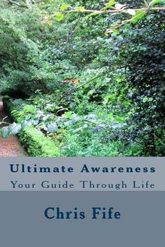 portada Ultimate Awareness: Your Guide Through Life