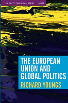 portada The European Union and Global Politics (in English)