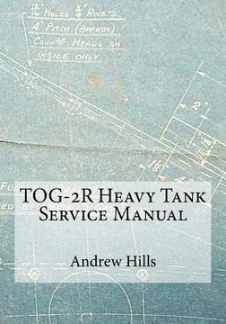 portada TOG-2R Heavy Tank Service Manual (en Inglés)