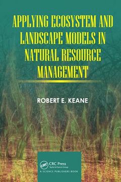 portada Applying Ecosystem and Landscape Models in Natural Resource Management (en Inglés)
