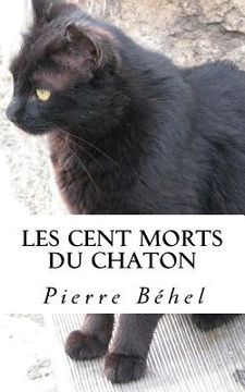 portada Les cent morts du chaton (en Francés)