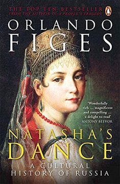 portada Natasha s Dance: A Cultural History Of Russia (in Desconocido)
