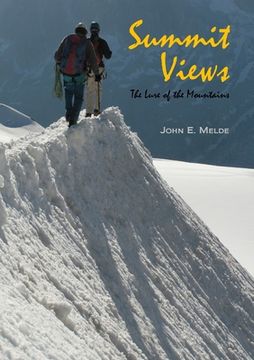 portada Summit Views: The Lure of the Mountains (en Inglés)
