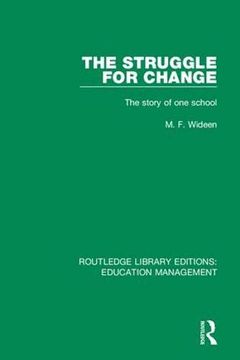 portada The Struggle for Change: The Story of One School (en Inglés)
