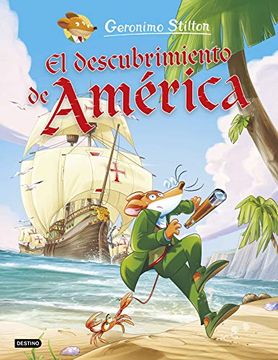 portada El Descubrimiento de América (Geronimo Stilton) (in Spanish)