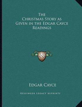 portada the christmas story as given in the edgar cayce readings (in English)