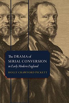 portada The Drama of Serial Conversion in Early Modern England (en Inglés)