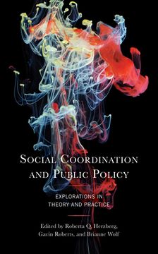 portada Social Coordination and Public Policy: Explorations in Theory and Practice