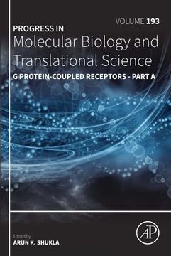 portada G Protein-Coupled Receptors - Part a (Volume 193) (Progress in Molecular Biology and Translational Science, Volume 193) (en Inglés)