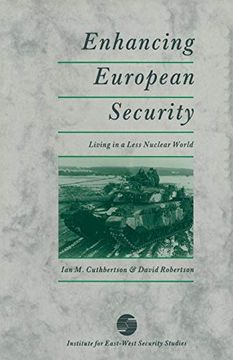 portada Enhancing European Security: Living in a Less Nuclear World (en Inglés)