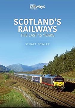 portada Scottish Railways: The Last 15 Years (Britain'S Railways, 9) (in English)
