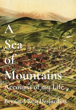 portada A Sea of Mountains: Accounts of my Life (en Inglés)