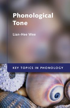 portada Phonological Tone (key Topics In Phonology) (in English)