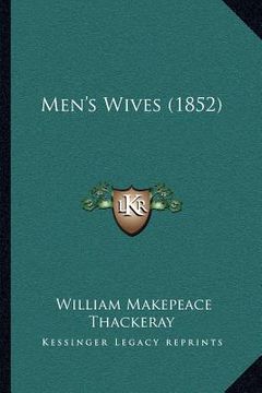 portada men's wives (1852) (en Inglés)