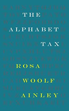 portada The Alphabet Tax (en Inglés)