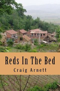 portada Reds In The Bed: A foreigner in China (en Inglés)